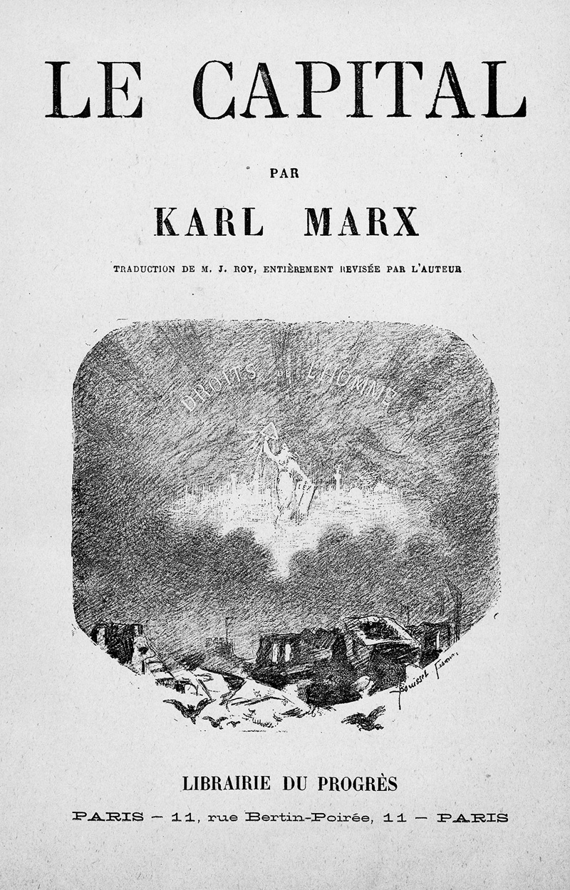 Marx, Karl: Le Capital. 2. frz. Ausgabe. Paris um 1875