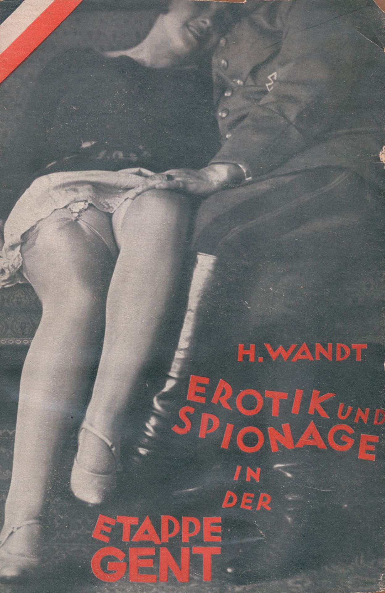 Wandt, Heinrich und Heartfield, Joh...: Erotik und Spionage in der Etappe Gent - Bild 3 aus 3