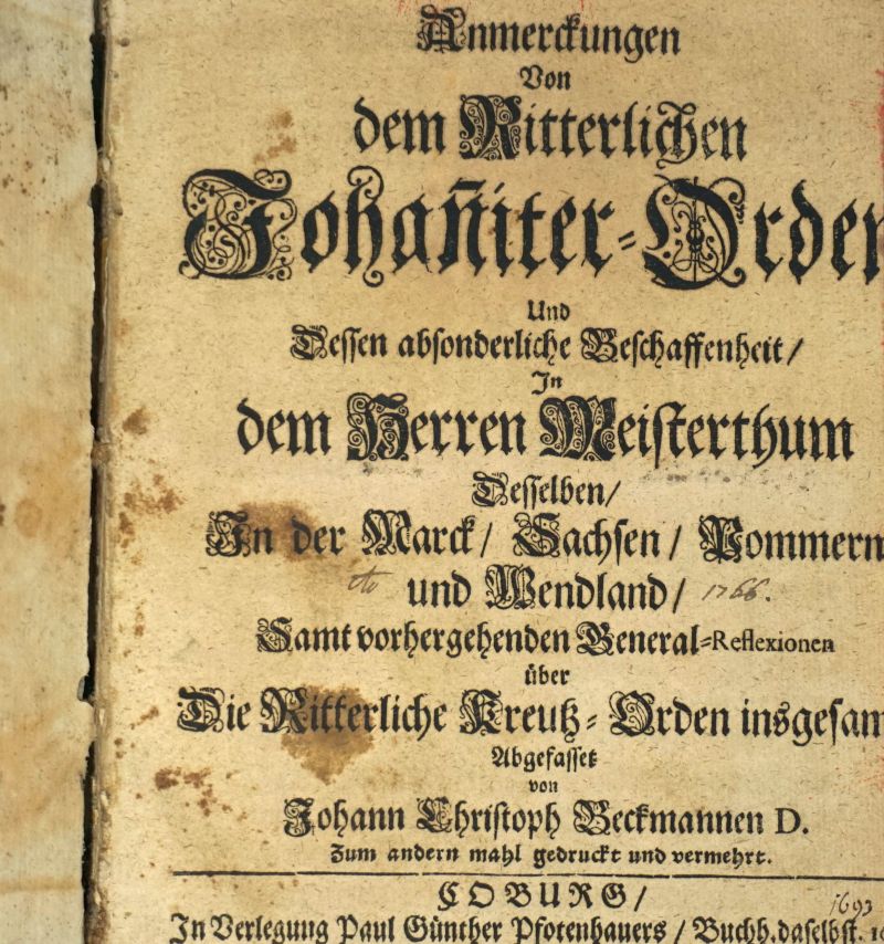 Becmann, Johann Christoph: Anmerckungen von dem Ritterlichen Johanniter-Orden