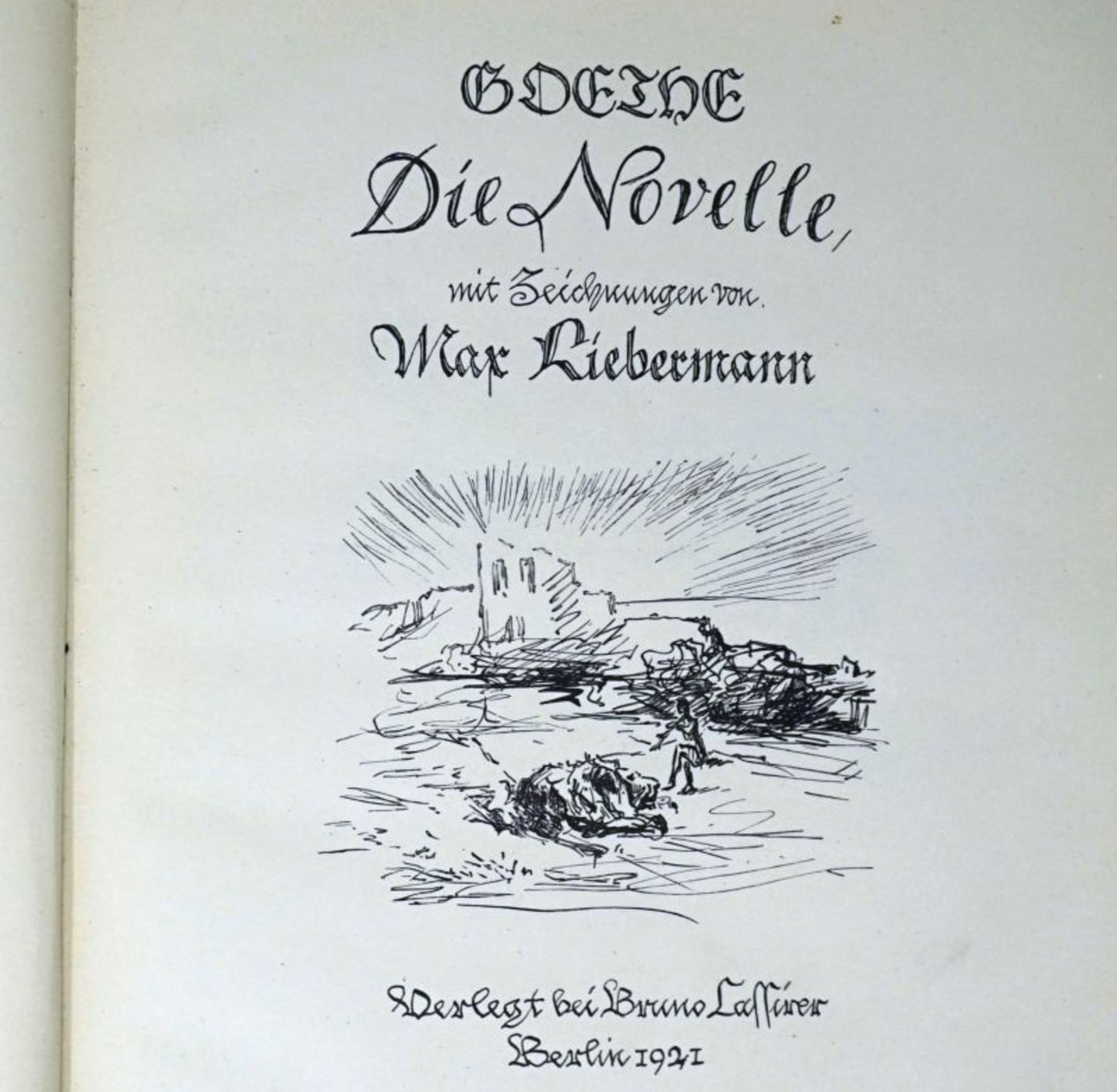 Liebermann, Max und Goethe, Johann ...: Die Novelle