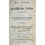 Hufeland, Christoph Wilhelm: Die Kunst das menschliche Leben zu verlängern