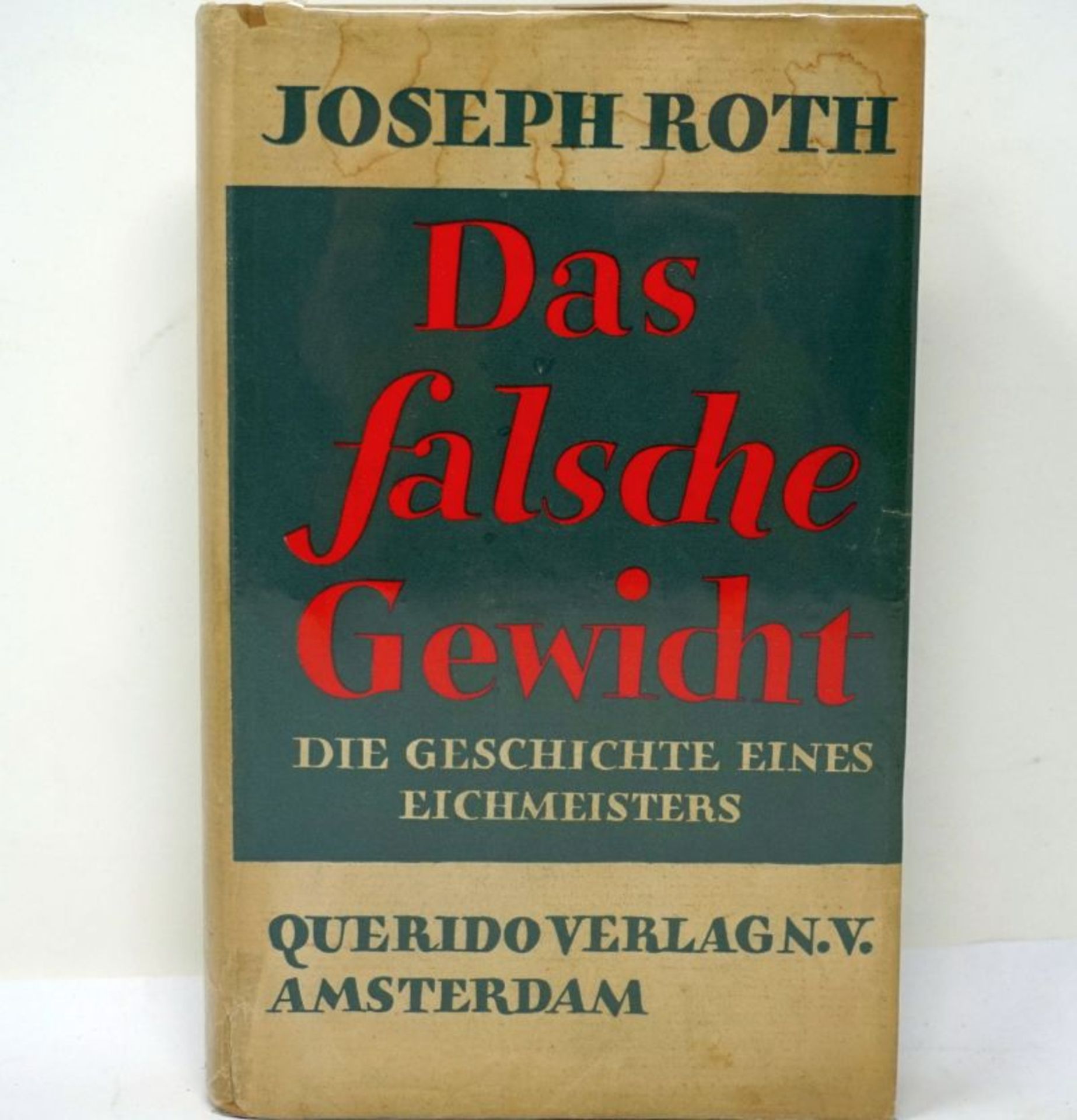 Roth, Joseph: Das falsche Gewicht