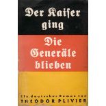 Plivier, Theodor: Die Kaiser ging. Die Generäle blieben