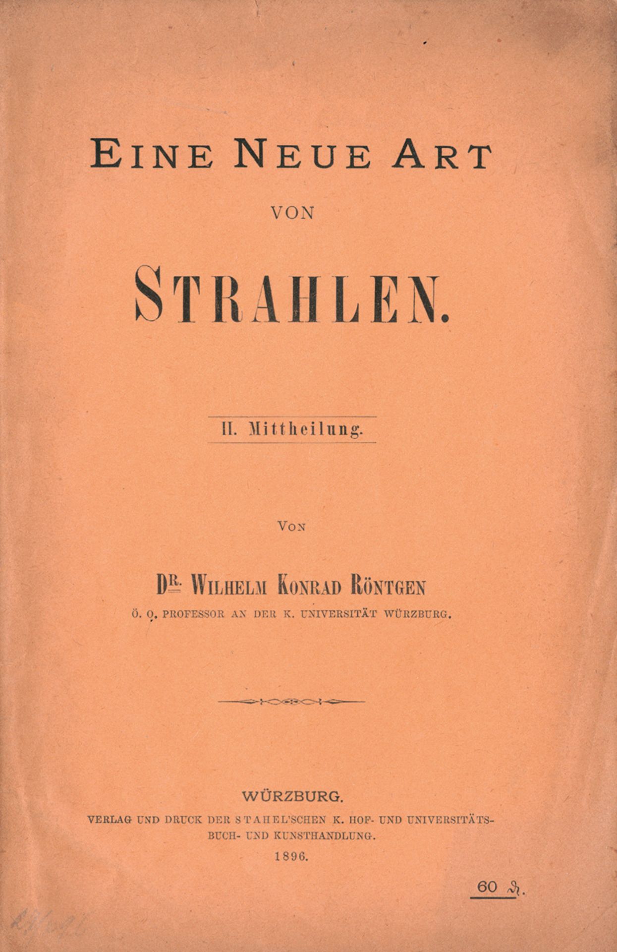 Röntgen, Wilhelm Konrad: Ueber eine neue Art von Strahlen