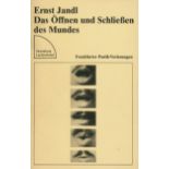 Jandl, Ernst: Das Öffnen und Schließen des Mundes (Widmungsexemplar)