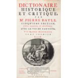 Bayle, Pierre: Dictionaire historique et critique. Cinquième édition