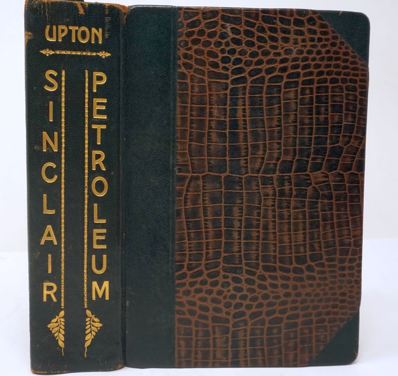 Sinclair, Upton: Petroleum