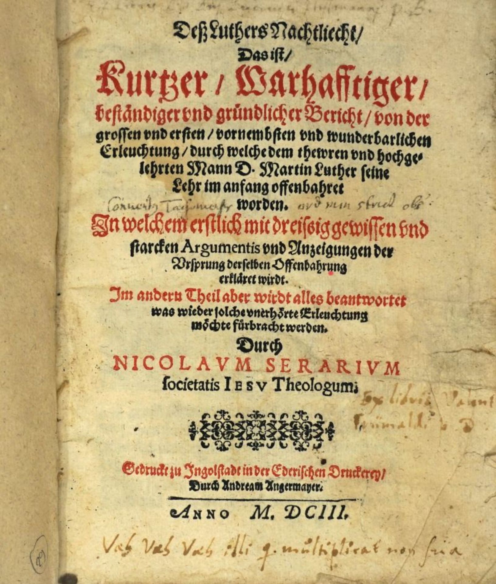 Serarius, Nikolaus: Deß Luthers Nachtliecht