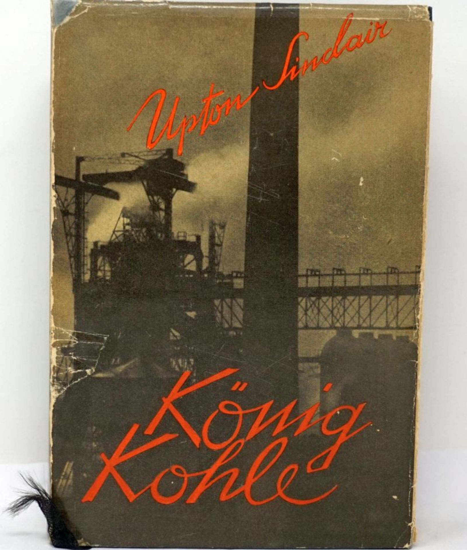 Sinclair, Upton: König Kohle