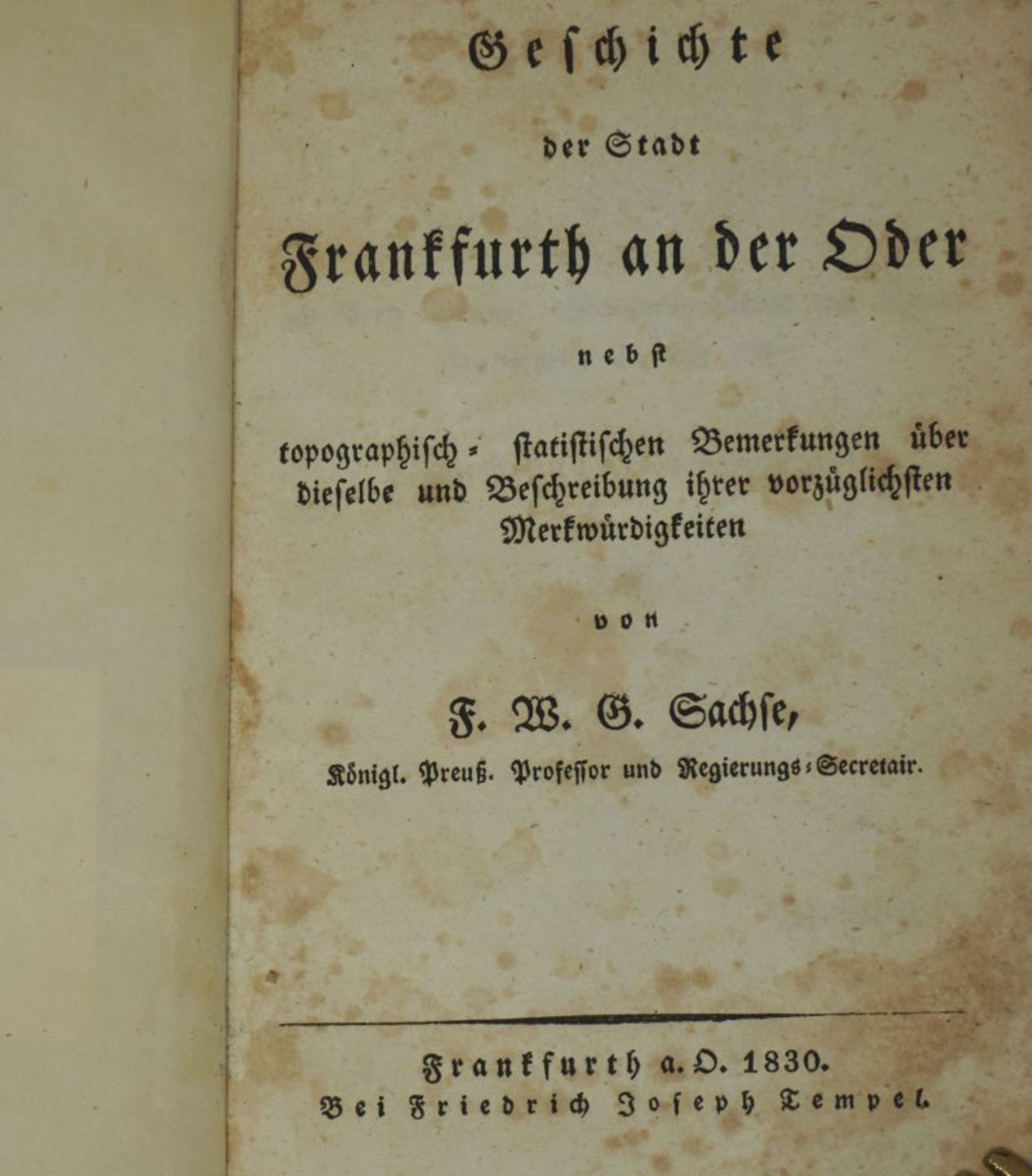 Sachse, F. W. G.: Geschichte der Stadt Frankfurth an der Oder 