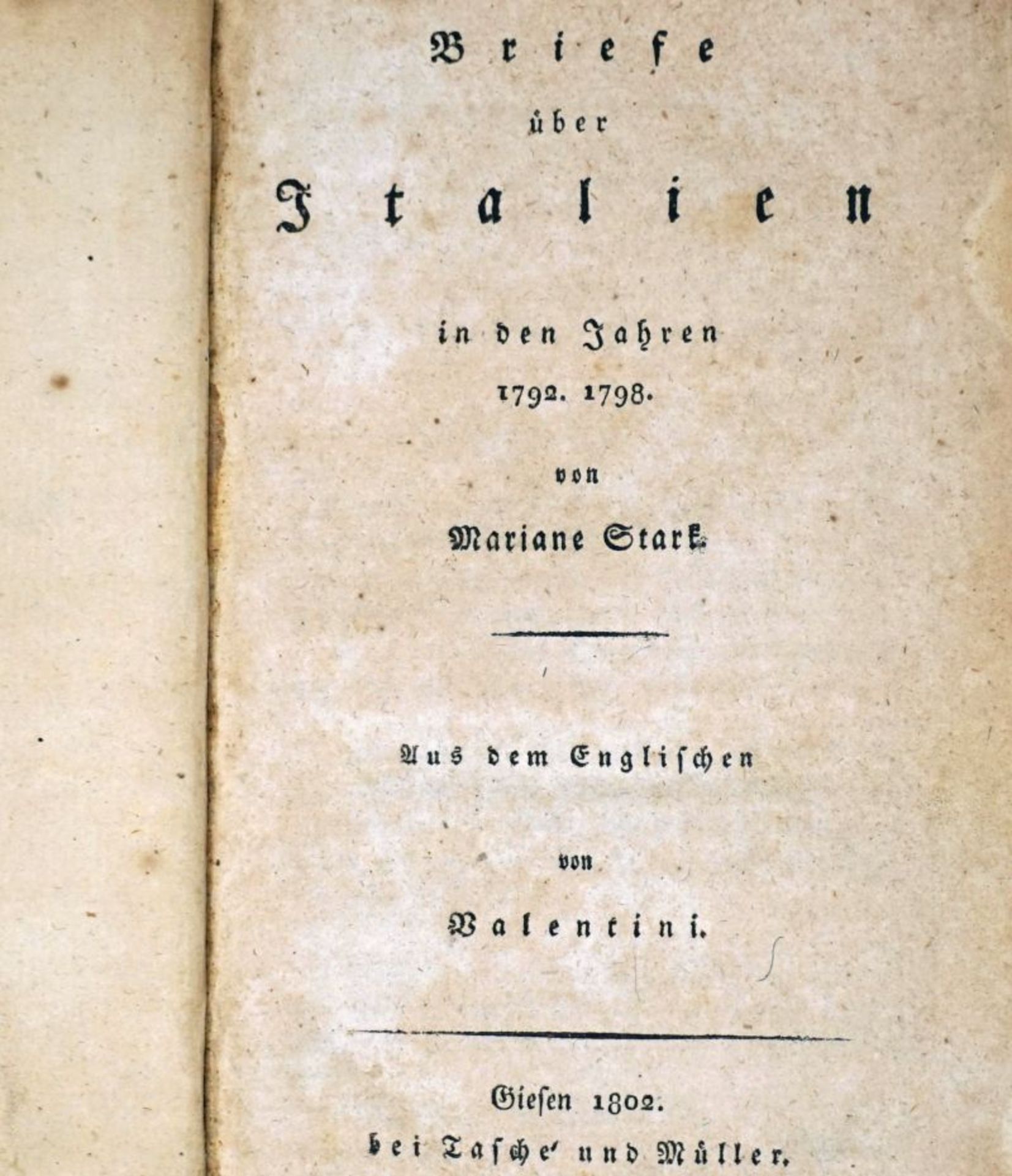 Starke, Mariane: Briefe über Italien in den Jahren 1792-1798