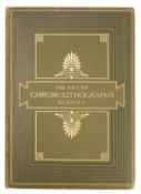 AUDSLEY George Ashdown. The art of Chromolithography popularly explained ...