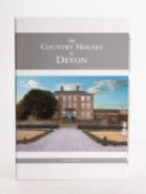 MELLER, Hugh. The Country Houses of Devon, Crediton: Black Dog Press 2015, 2 vols., orig. pict. bds.