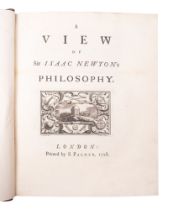PEMBERTON, Henry. A View of St Isaac Newton's Philosophy, printed by S.