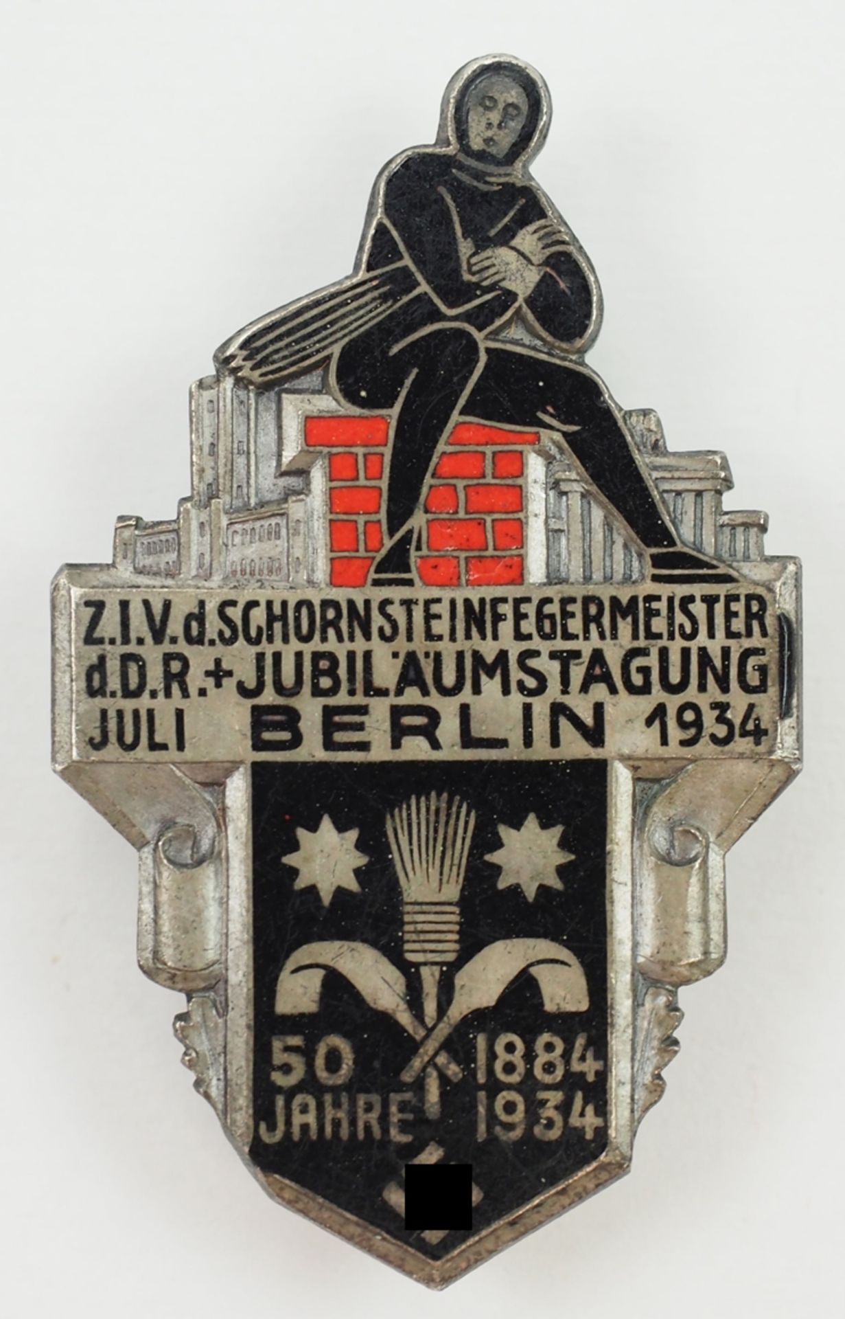 Abzeichen der Jubiläumstagung Z.I.V.d. Schornsteinfegermeister d.D.R. Berlin Juli 1934.