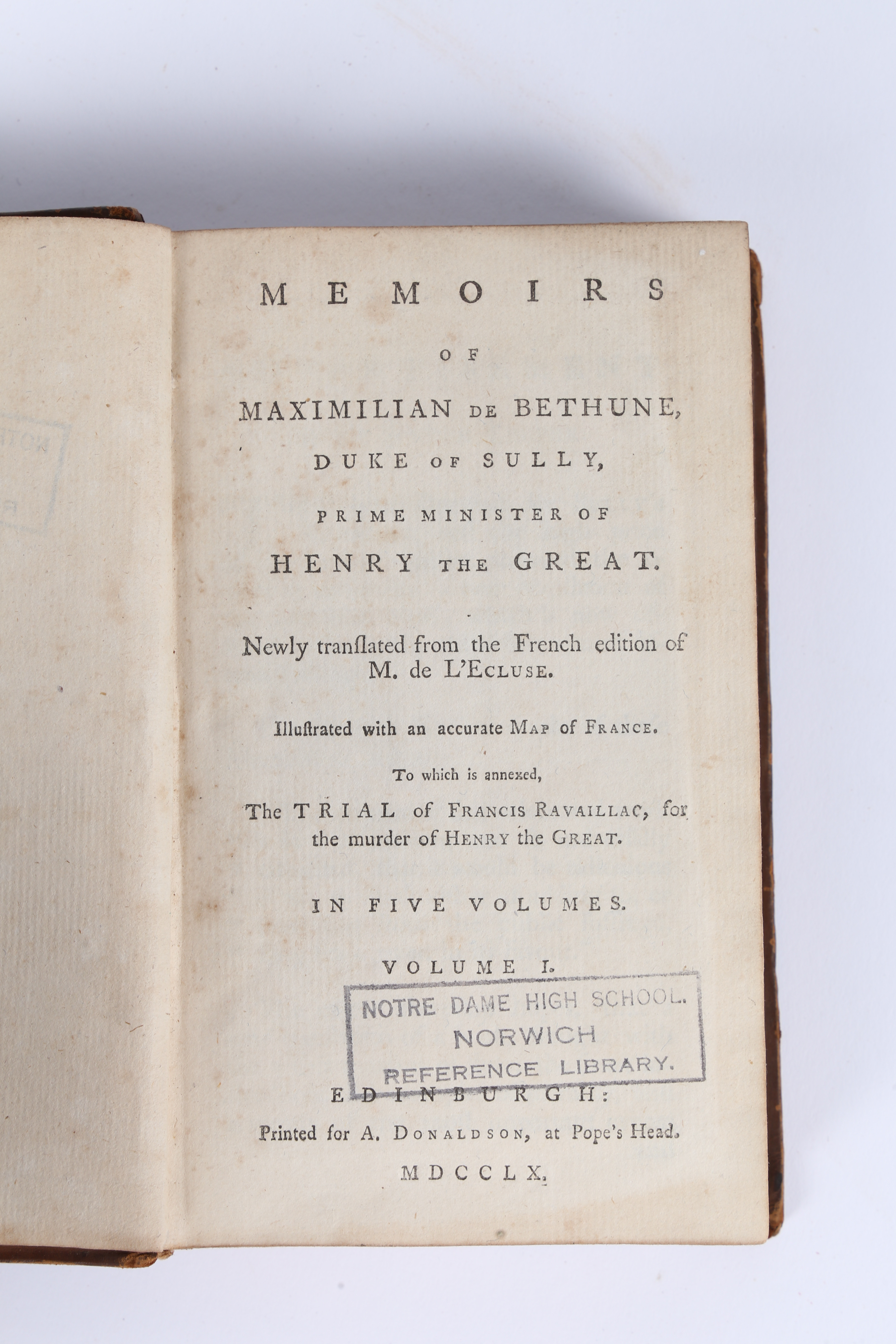 MEMOIRS OF MAXIMILIAN DE BETHUNE DUKE OF SULLY PRIME MINSTER OF HENRY THE GREAT VOLUMES 1 - 5 PUBLIS - Bild 4 aus 6