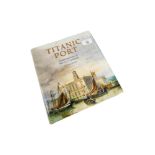 BOOK: TITANIC PORT BELFAST HARBOUR