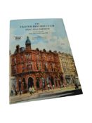 BOOK - THE ULSTER REFORM CLUB PAST AND PRESENT