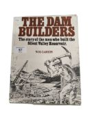 BOOK: THE DAM BUILDERS, SILENT VALLEY RESERVOIR