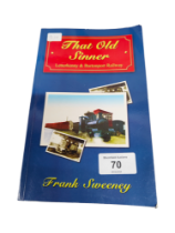 IRISH RAILWAY BOOK - THAT OLD SINNER SIGNED COPY FRANK SWEENEY