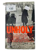 OLD TROUBLES RELATED BOOK: UNHOLY SMOKE