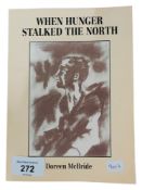 LOCAL BOOK: WHEN HUNGER STALKED THE NORTH
