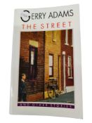 LOCAL INTEREST BOOK: THE STREET GERRY ADAMS