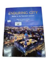 LOCAL INTEREST BOOK: ENDURING CITY BELFAST IN THE TWENTIETH CENTURY