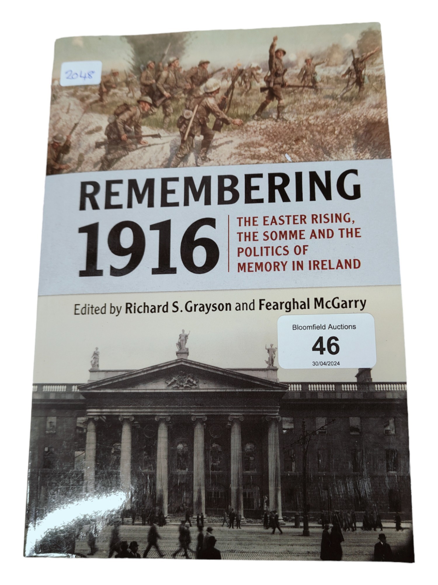 IRISH BOOK: THE EASTER RISING, THE SOMME & POLITICS OF MEMORY OF IRELAND