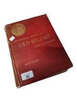 OLD BELFAST AND ITS VICINITY 1896