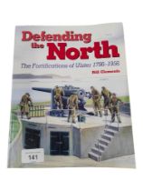 BOOK DEFENDING THE NORTH