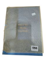 RARE WWI BOOK: SALUTE FROM ULSTER