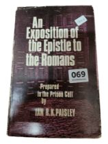 AN EXPOSTION OF THE EPISLTE: PREPARED IN PRISON BY IAN R. K. PAISLEY