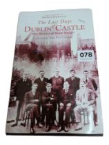 THE LAST DAYS OF DUBLIN CASTLE