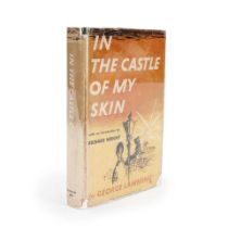 LAMMING, GEORGE. 1927-2022. In the Castle of My Skin. New York, Toronto, London: McGraw-Hill Boo...