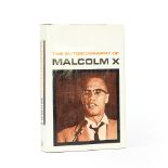 MALCOM X and ALEX HALEY The Autobiography of Malcom X, FIRST EDITION, INSCRIBED BY ALEX HALEY on...