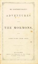 HAWTHORNTHWAITE (SAMUEL) Mr. Hawthornthwaite's Adventures among the Mormons, as an Elder during ...