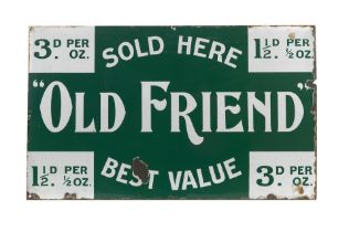 An 'Old Friend' enamel sign,