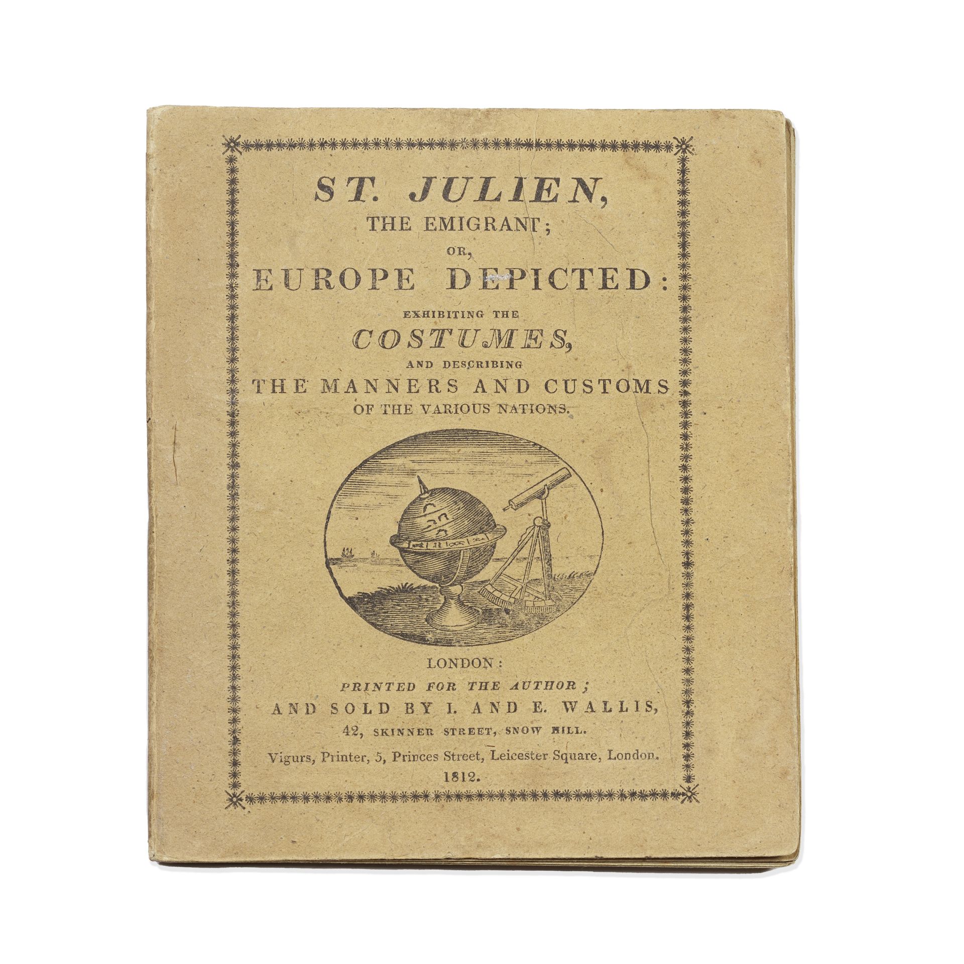 CHAPBOOK St. Julien, the Emigrant; or, Europe Depicted: Exhibiting the Costumes, and Describing ...