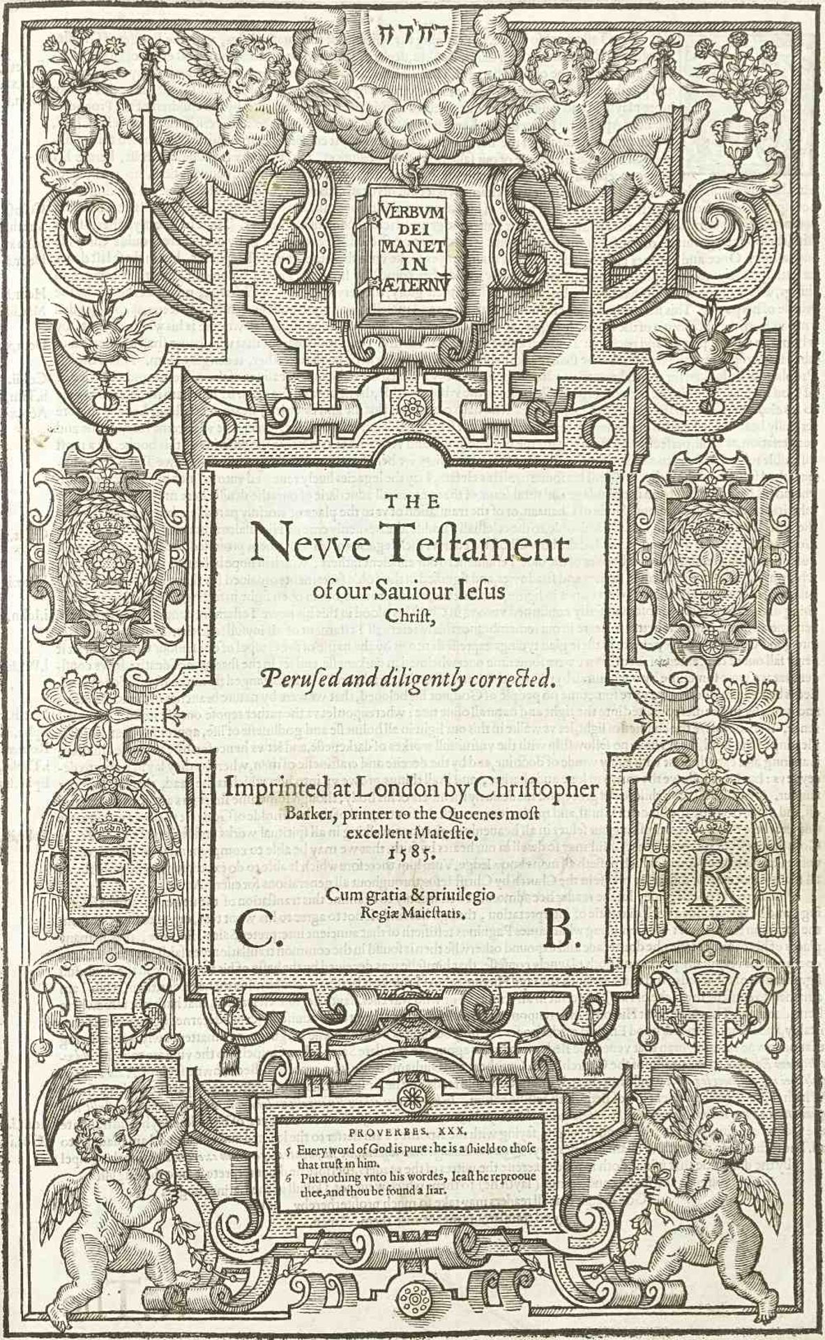 BIBLE, IN ENGLISH, BISHOPS' VERSION [The Holy Byble], [Christopher Barker, 1585]