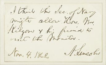 LINCOLN (ABRAHAM) Autograph note signed ('A. Lincoln') on a small card, [n.p. but Washington], 4...