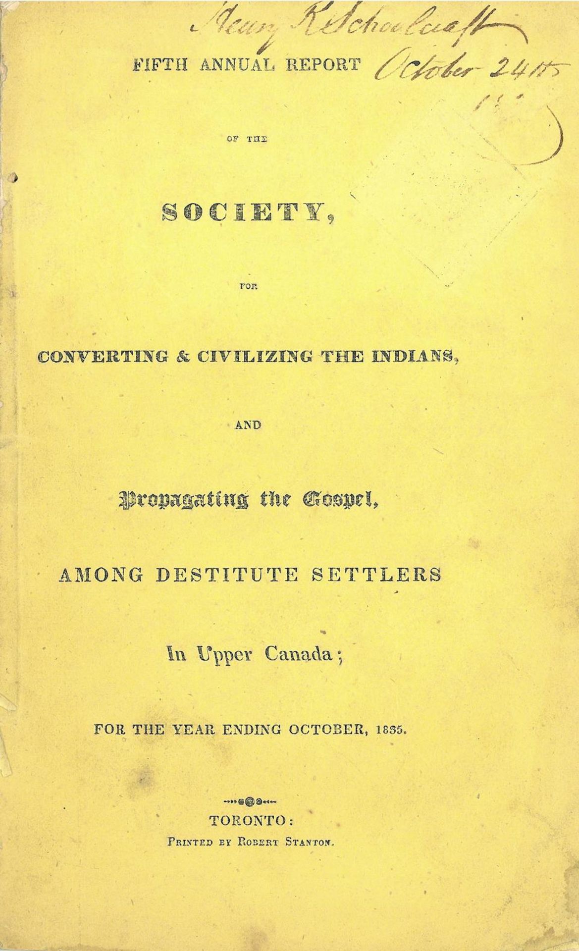 SCHOOLCRAFT, HENRY ROWE. 1793-1864. Fifth Annual Report of the Society, for Converting & Civiliz...