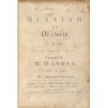 HANDEL, GEORGE FREDERIC. 1685-1759. Messiah. An Oratorio in Score as It Was Originally Perform'd...