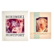 BUKOWSKI, CHARLES & MICHAEL MONTFORT. 2 LIMITED EDITIONS, SIGNED & WITH SKETCHES: