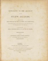 SUPPLEMENT TO KEATE'S ACCOUNT OF THE PELEW ISLANDS. HOCKIN, JOHN PEARCE. A Supplement to the Acc...