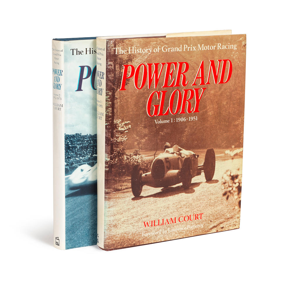 'POWER AND GLORY: THE HISTORY OF GRAND PRIX MOTOR RACING' William Court
