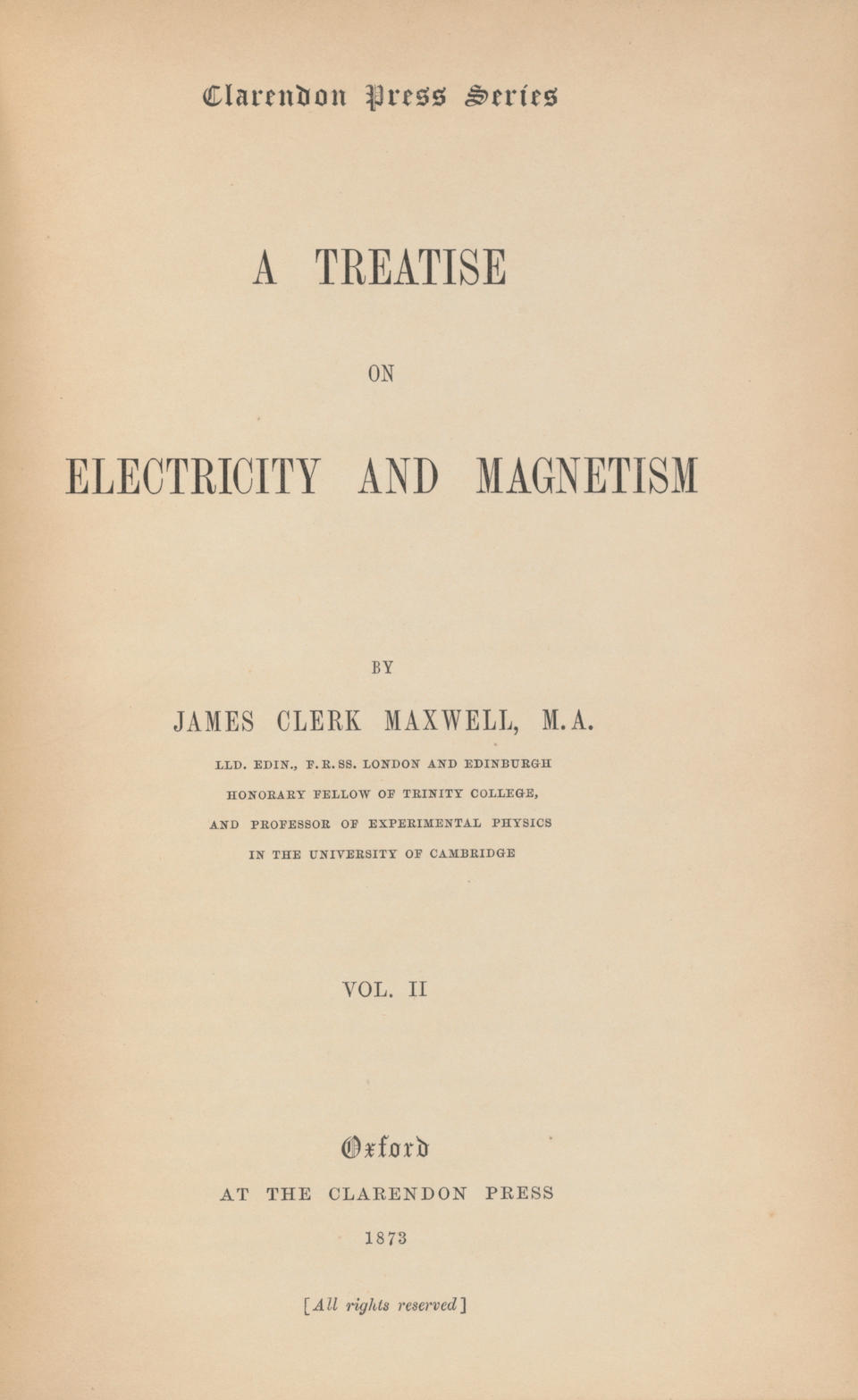 MAXWELL CONCEIVES THE MODERN WORLD. MAXWELL, JAMES CLERK. 1831-1879. Treatise on Electricity and... - Image 2 of 4