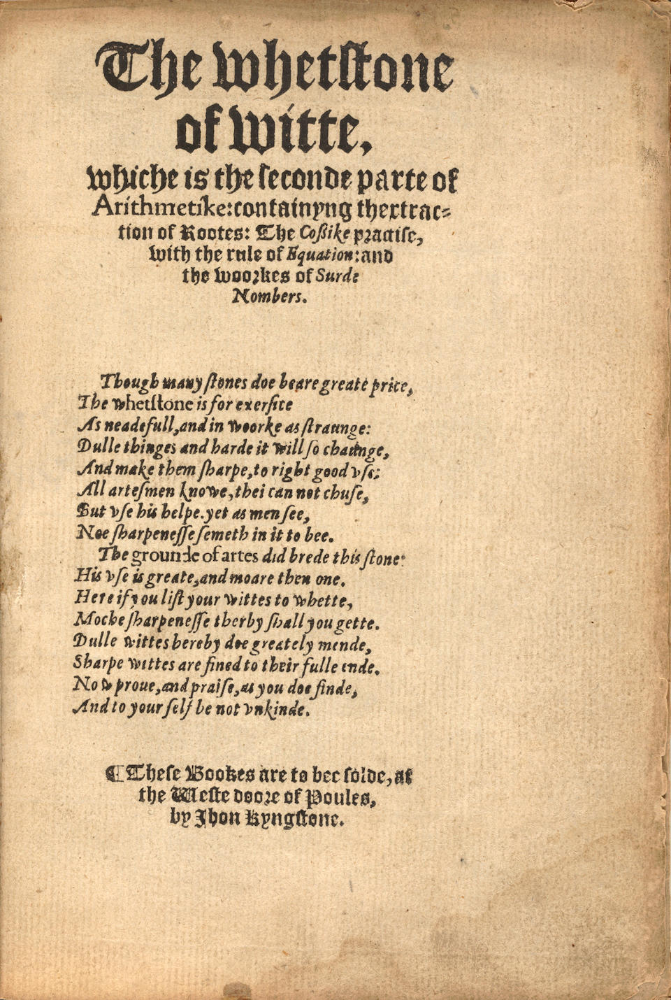 [MATHEMATICS] FIRST BOOK IN ENGLISH ON ALGEBRA. RECORDE, ROBERT. c.1510-1558. Whetstone of Witte... - Image 3 of 3