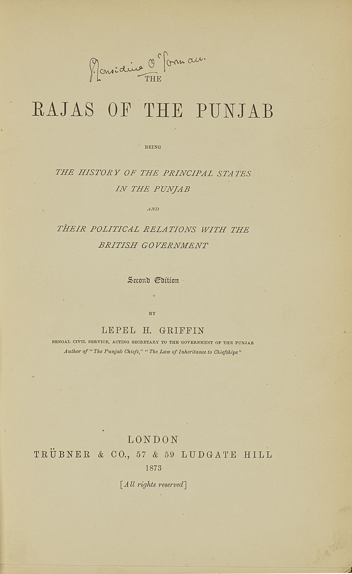 Lepel H. Griffin, The Rajas of the Punjab London, Trubner & Co., 1873