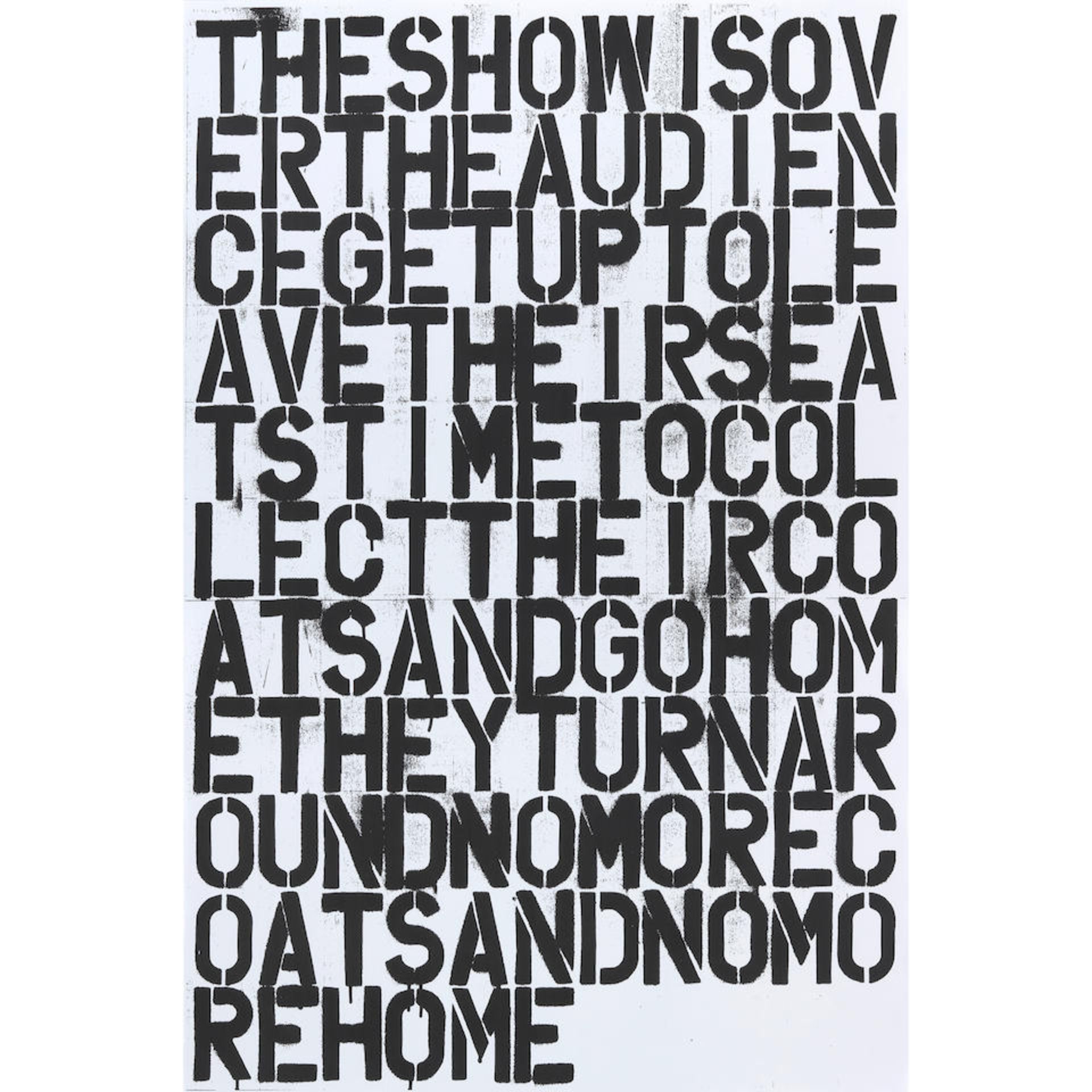 Felix Gonzalez-Torres (1957-1996) & Christopher Wool (born 1955); Untitled (The Show Is Over);